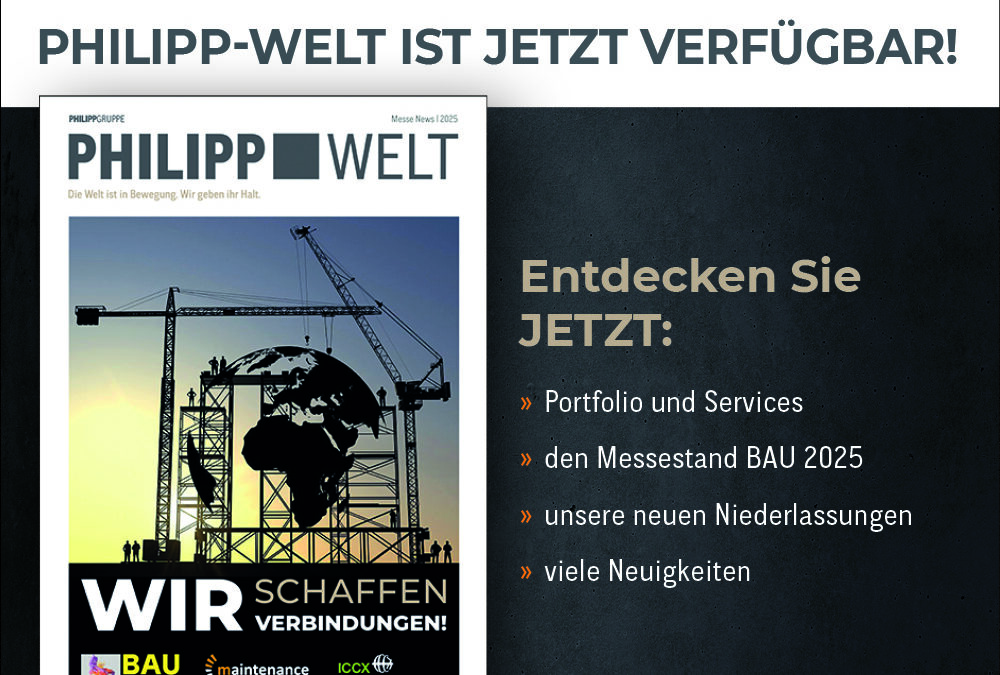 ENTDECKEN SIE DIE NEUE PHILIPP-WELT!